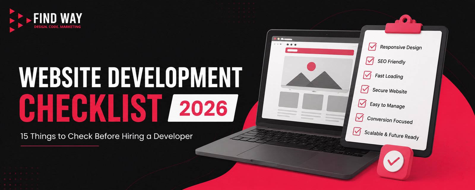 Website Development Checklist for Small Businesses in 2026: 15 Things to Check Before Hiring a Developer